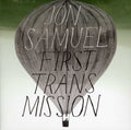 the album cover for Jon Samuel - First Transmission