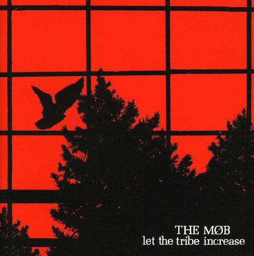 the album cover for Mob - Let The Tribe Increase