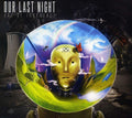 the album cover for Our Last Night - Age of Ignorance