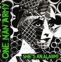 the album cover for One Man Army - She's An Alarm