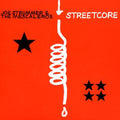 the album cover for Joe Strummer & The Mescaleros - Streetcore (Bonus Cd) [Remastered]