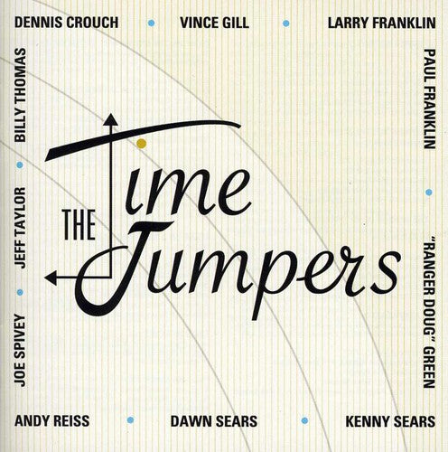 the album cover for The Time Jumpers - The Time Jumpers