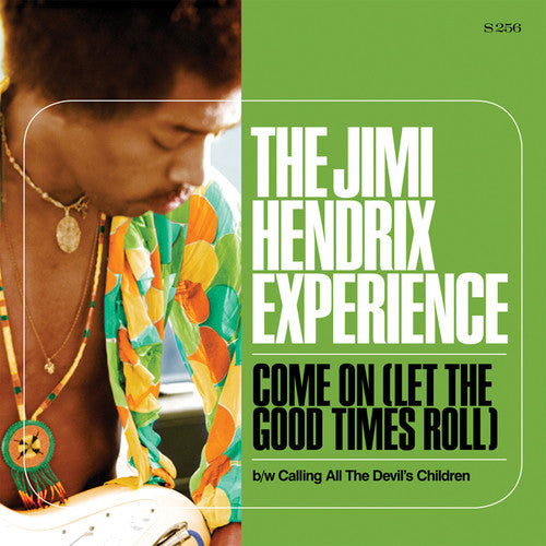 the album cover for Jimi Hendrix - Come On ( Let The Good Times Roll ) / Calling All