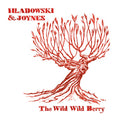 the album cover for Joynes & Stephanie C Hladowski - The Wild Wild Berry