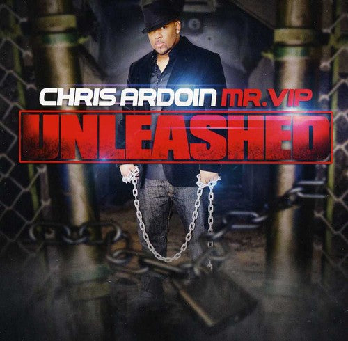 the album cover for Chris Ardoin - Unleashed