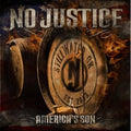the album cover for No Justice - America's Son