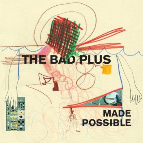 the album cover for The Bad Plus - Made Possible