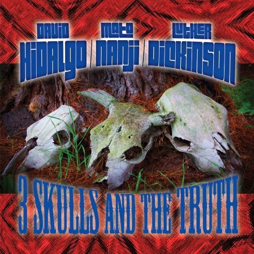 the album cover for Hidalgo/Nanji/Dickinson - 3 Skulls and The Truth