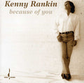 the album cover for Kenny Rankin - Because of You
