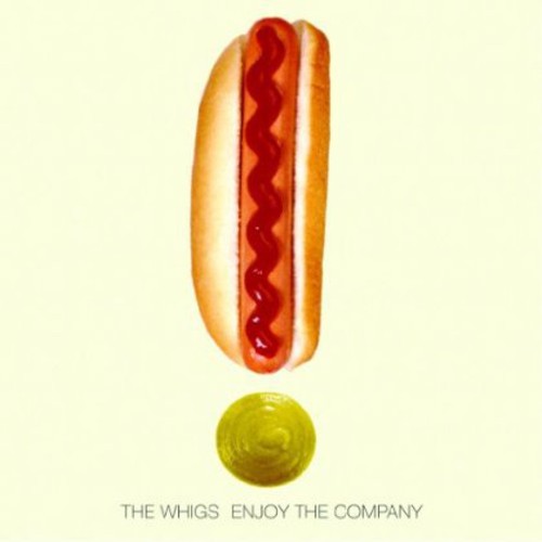 the album cover for The Whigs - Enjoy the Company