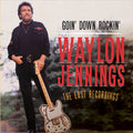 the album cover for Waylon Jennings - Goin' Down Rockin': The Last Recordings
