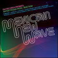 the album cover for Mexican New Wave - Mexican New Wave [Import]