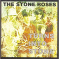the album cover for The Stone Roses - Turns Into Stone [Import]