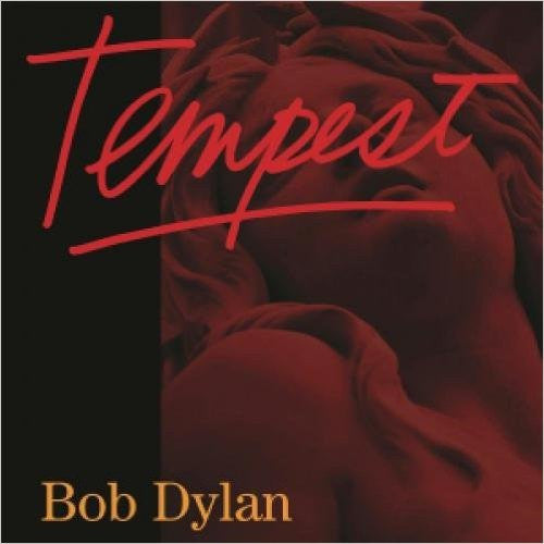 the album cover for Bob Dylan - Tempest [2LP/1CD]