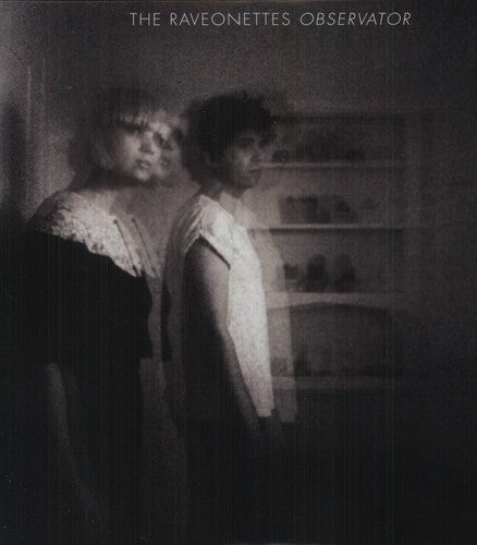 the album cover for The Raveonettes - Observator