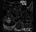 the album cover for Afro Funk - Body Music