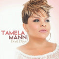 the album cover for Tamela Mann - Best Days