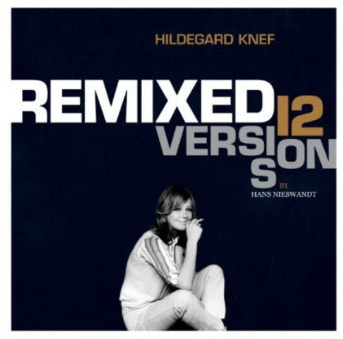 the album cover for Hildegard Knef - Remixed: 12 Versions By Hans Nieswandt