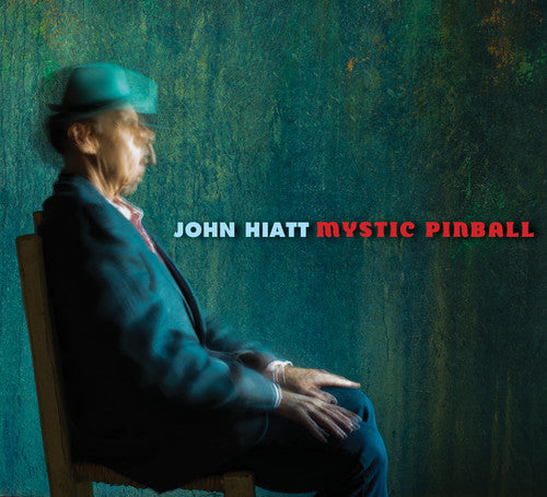 the album cover for John Hiatt - Mystic Pinball