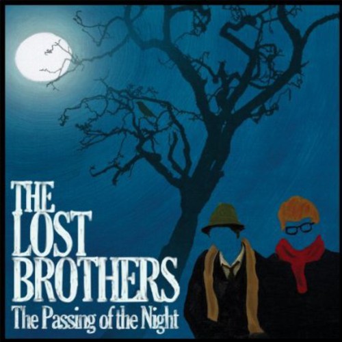 the album cover for Lost Brothers - Passing Of The Night