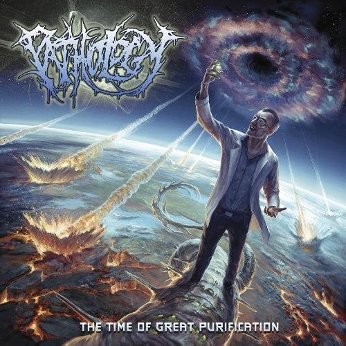 the album cover for Pathology - The Time Of Great Purification