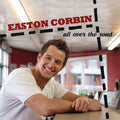 the album cover for Easton Corbin - All Over the Road
