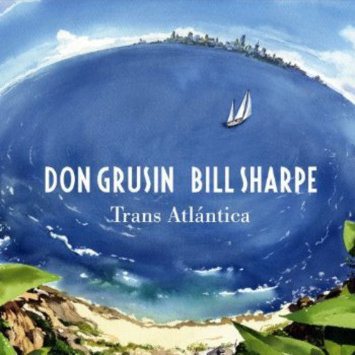the album cover for Grusin & Sharpe - Trans Atlantica & Geography