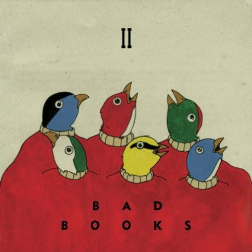 the album cover for Bad Books - II