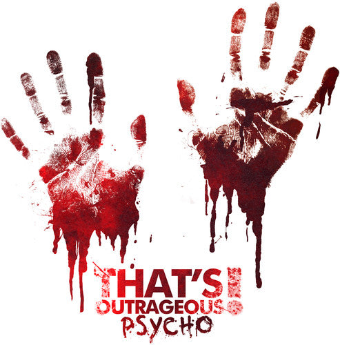 the album cover for Thats Outrageous! - Psycho