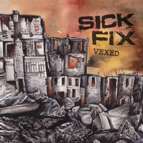 the album cover for Sick Fix - Vexed