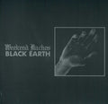 the album cover for Weekend Nachos - Black Earth