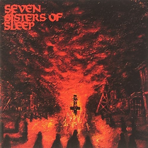 the album cover for Seven Sisters Of Sleep - Seven Sisters of Sleep