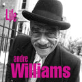 the album cover for Andre Williams - Life