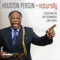 the album cover for Houston Person - Naturally