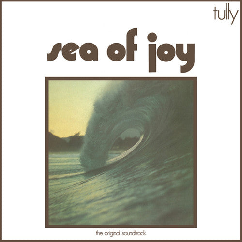 the album cover for Tully - Sea of Joy