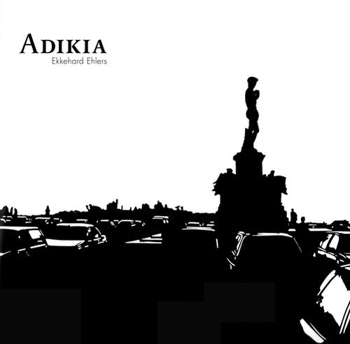the album cover for Ekkehard Ehlers - Adikia