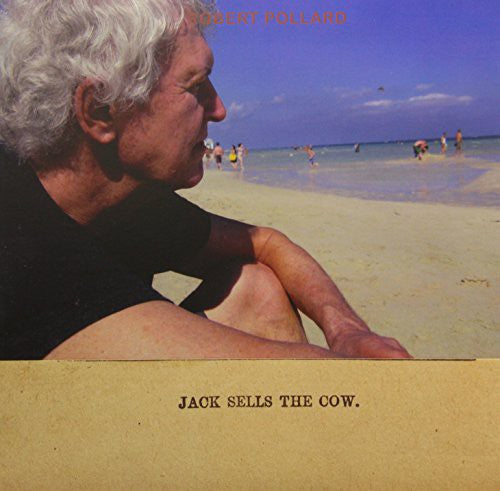 the album cover for Robert Pollard - Jack Sells the Cow