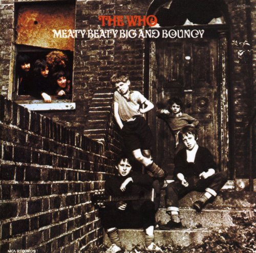the album cover for The Who - Meaty Beaty Big & Bouncy [Import]