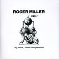 the album cover for Roger Miller - Big Steam/Dream Interpretation