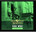 the album cover for Street Corner Symphonies - Vol. 9-Complete Story Of Doo Wop 1957 [Import]