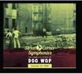 the album cover for Street Corner Symphonies - Vol. 10-Complete Story Of Doo Wop 1958 [Import]