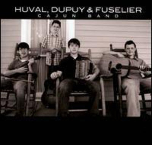 the album cover for Dupuy Huval & Fuselier - Cajun Band