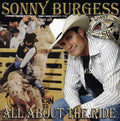 the album cover for Sonny Burgess - All About the Ride