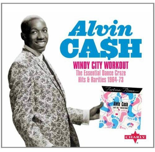the album cover for Alvin Cash - Windy City Workout