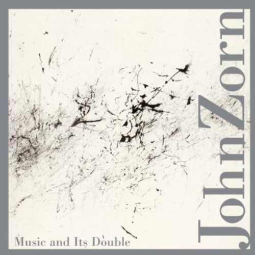 the album cover for John Zorn - Music & It's Double