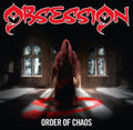 the album cover for Obsession - Order Of Chaos