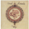 the album cover for Dead Amanda - Why [EP] [Indie Only]