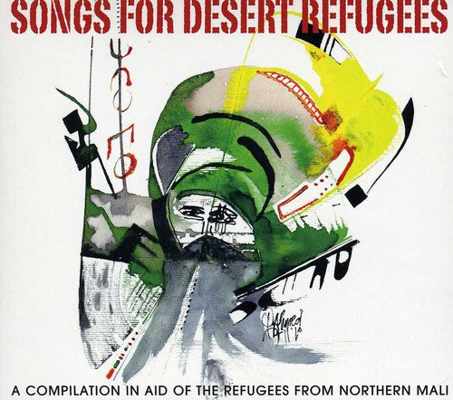 the album cover for Songs For Desert Refugees - Songs For Desert Refugees