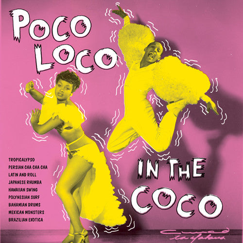 the album cover for Poco Loco In The Coco - Poco Loco in the Coco