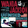 the album cover for Wanda Jackson - Unfinished Business